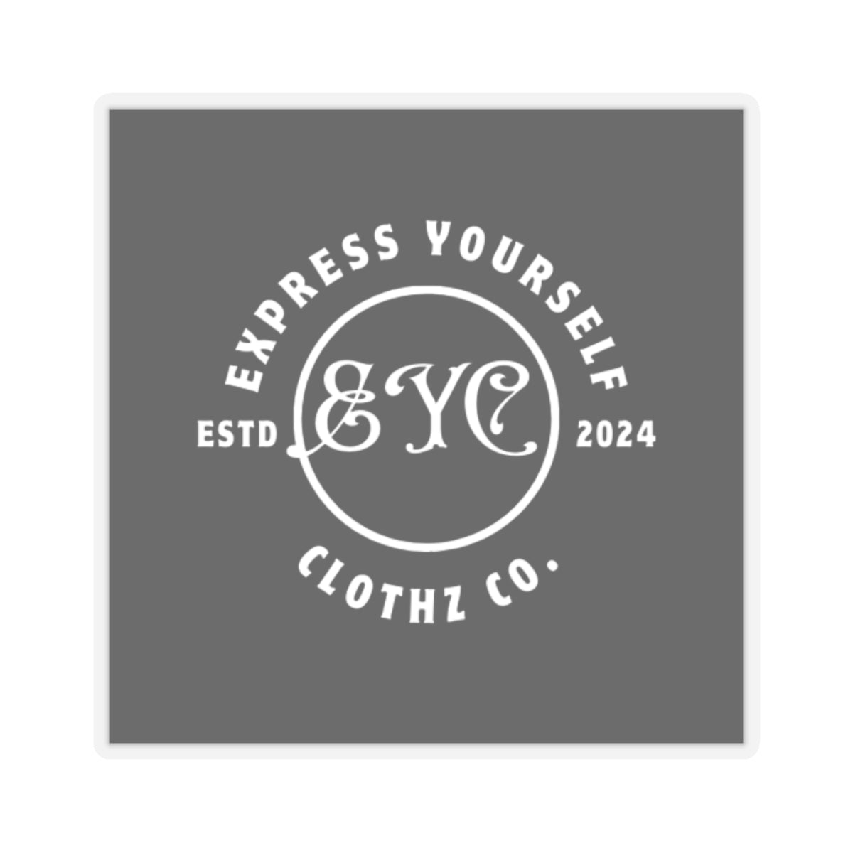 Express Yourself Kiss-Cut Stickers – Empowering Custom Design for Personalization and Gifting - Express Yourself Clothz