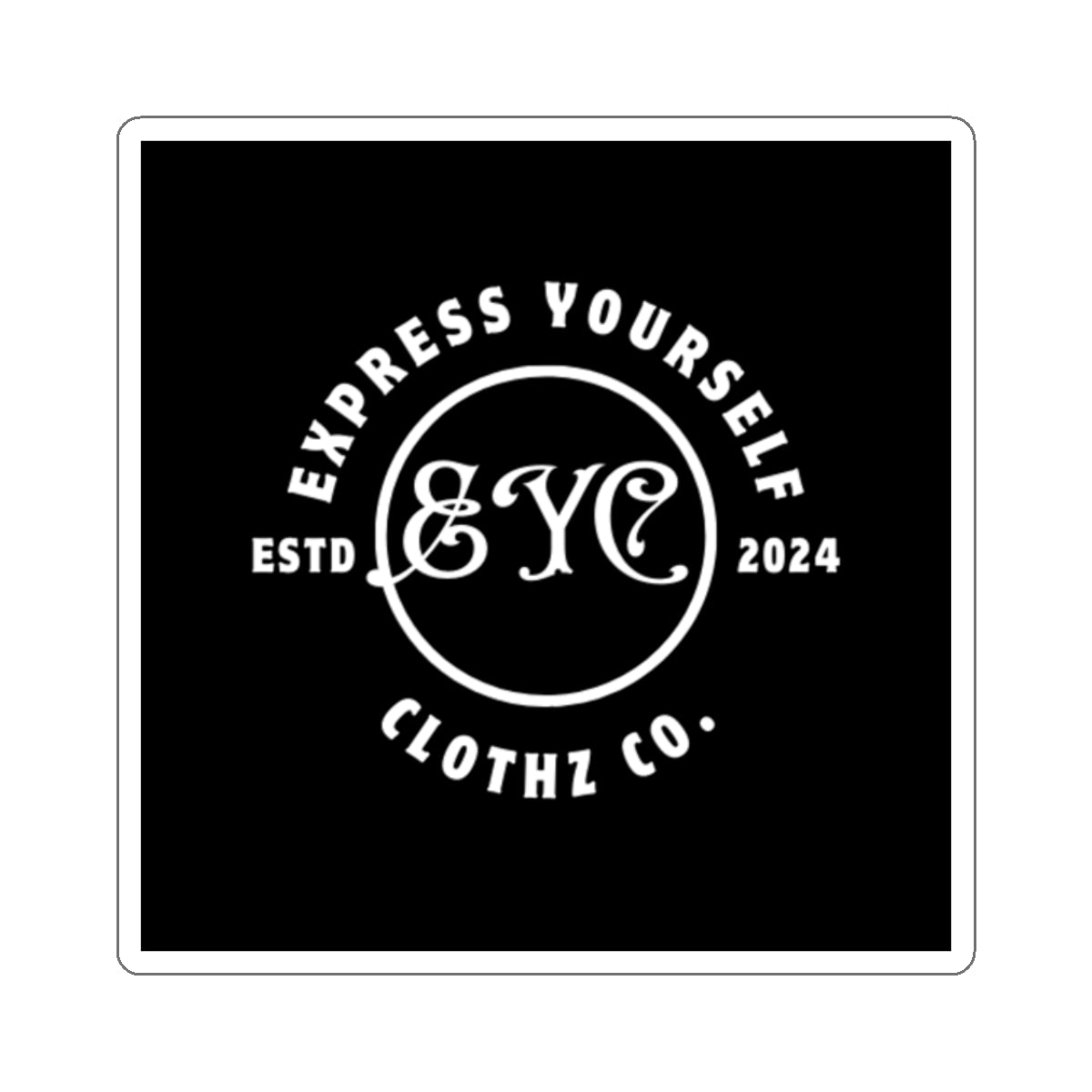 Express Yourself Kiss-Cut Stickers – Empowering Custom Design for Personalization and Gifting - Express Yourself Clothz